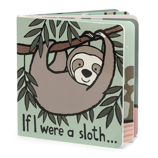 If I Were A Sloth...